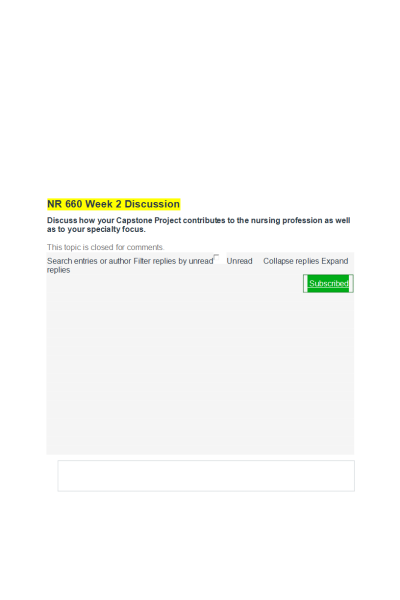 NR 660 Week 2 Discussion; Discuss How Your Capstone Project Contributes To The Nursing Profession