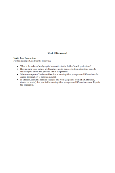 HUMN 303N Week 1 Discussion 1; The Value of the Humanities