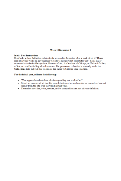 HUMN 303N Week 1 Discussion 2; What Is a Work of Art