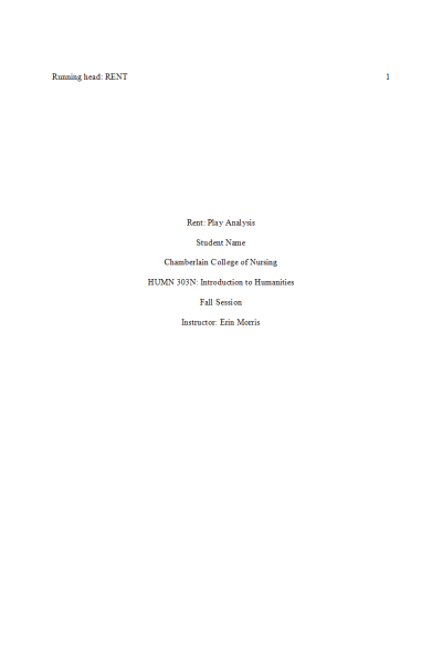 HUMN 303N Week 4 Assignment; Essay - Play Analysis (Rent)