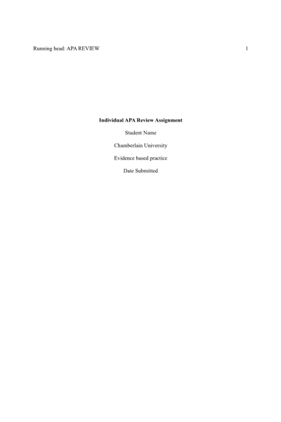 NR 449 Week 3 Individual Assignment; APA Review Paper