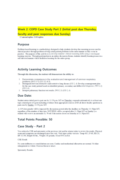 NR 601 Week 2 COPD Case Study - Part 2 (Initial post, Faculty and Peer Responses)