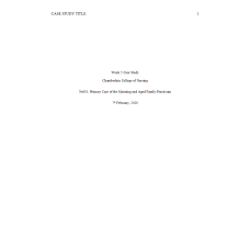 NR 601 Week 5 Case Study Assignment; How Patient Assessed and Treated in the Primary Care Setting