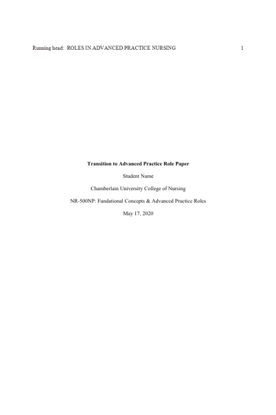 NR 500 Week 2 Assessment; Transition to Advanced Practice Role Paper
