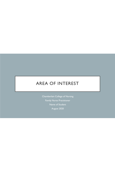 NR 500 Week 6 Assignment: Area of Interest Power Point Presentation