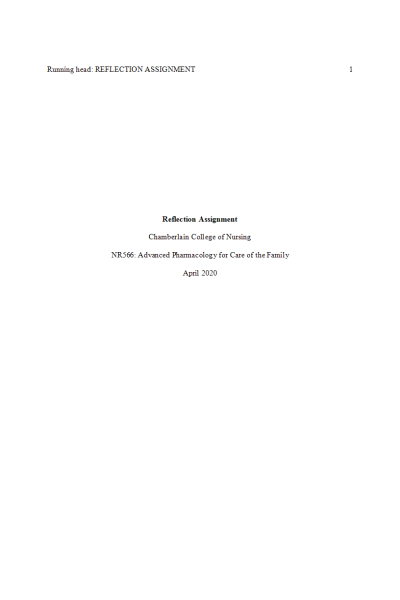 NR 566 Week 8 Reflection Assignment-Discussion