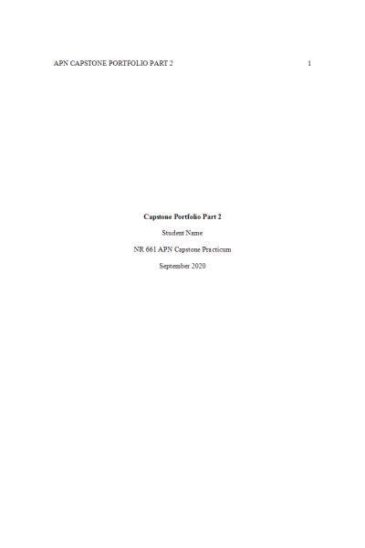 NR 661 Week 6 APN Portfolio Part 2 - Layout Example