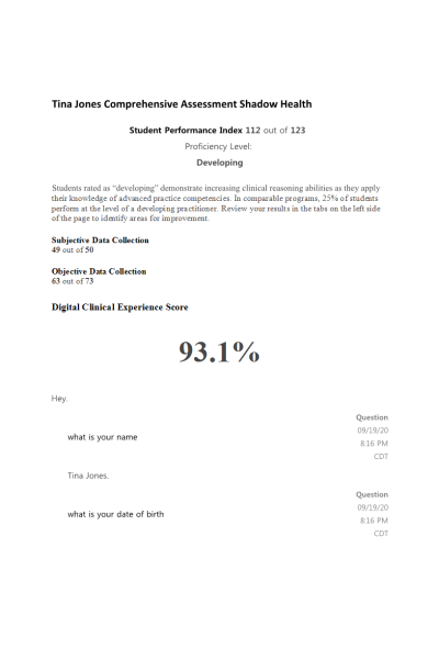 xNR 661 Shadow Health; Tina Jones Comprehensive Assessment: August 2020