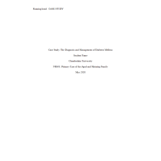 NR 601 Week 5 Case Study Assignment; The Diagnosis and Management of Diabetes Mellitus: Year 2020