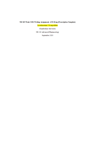 NR 565 Week 3 RX Writing Assignment; ANS Drug (Prescription Template)