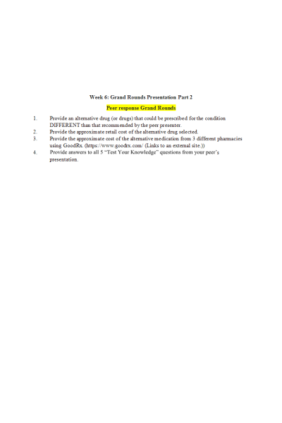 NR 565 Week 6 Grand Rounds Presentation Part 2 (Peer Response)