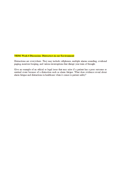 NR 361 Week 6 Discussion; Distractors in our Environment