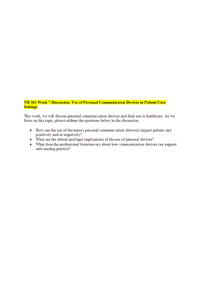 NR 361 Week 7 Discussion; Use of Personal Communication Devices in Patient Care Settings