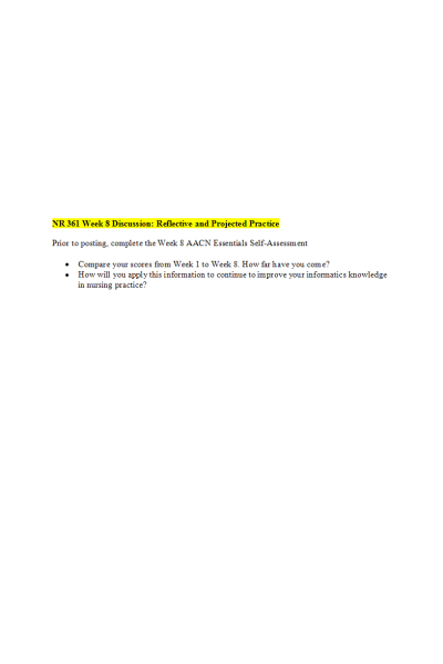NR 361 Week 8 Discussion; Reflective and Projected Practice