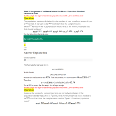 MATH 225N Week 6 Assignment; Confidence Interval for Mean – Population Standard Deviation Known