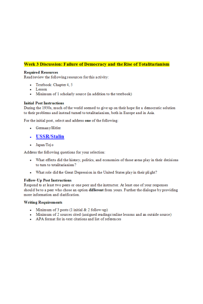 HIST 410N Week 3 Discussion; Failure of Democracy and the Rise of Totalitarianism (Option 2; USSR-Stalin)