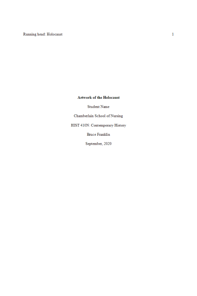 HIST 410N Week 4 Assignment; Essay - The Holocaust (Option 2; Art)