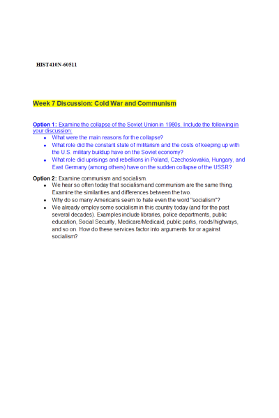 HIST 410N Week 7 Discussion (With Responses); Cold War and Communism (Option 1; Examine the collapse of the Soviet Union in 1980s)