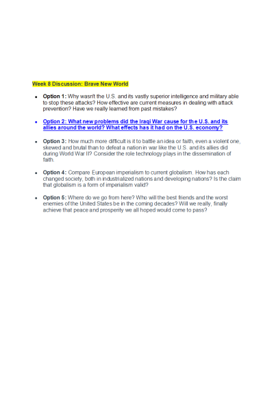 HIST 410N Week 8 Discussion; Brave New World (Option 2; What New Problems Did the Iraqi War Cause)v1