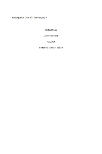 MGMT 404 Week 4 Getta Byte Software Project - Course Project: Part 1