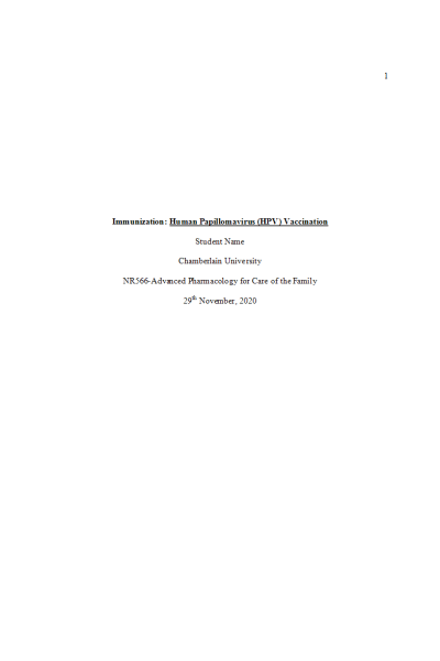 NR 566 Week 5 Assignment; Immunization - Human papillomavirus (HPV)