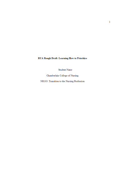 NR 103 Week 4 RUA Draft Review: Learning How to Prioritize