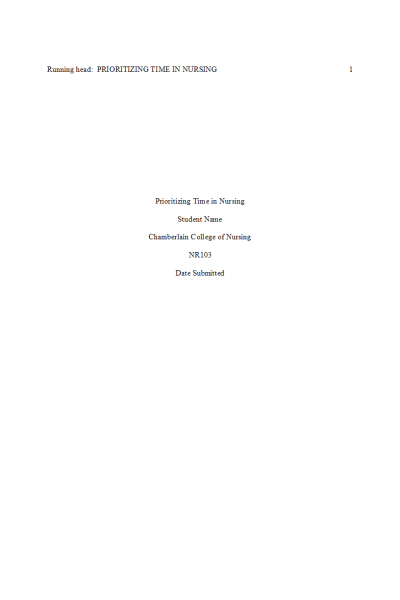 NR 103 Week 5 RUA Assignment; Prioritizing Time in Nursing - PRIORITIZATION