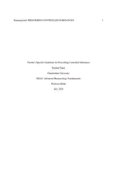 NR 565 Week 2 Assignment; Florida State Specific Guidelines for Prescribing Controlled Substances