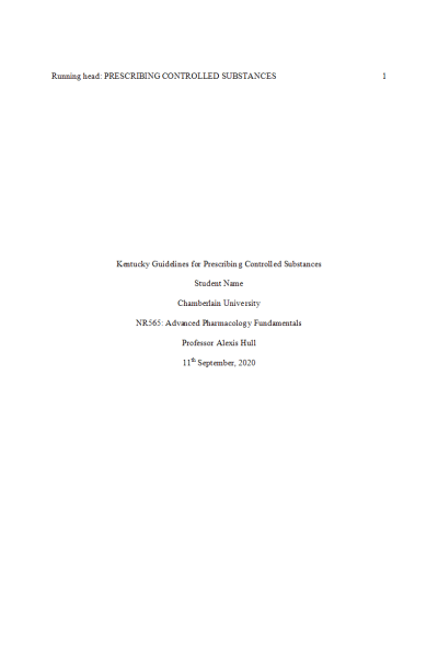 NR 565 Week 2 Assignment; Kentucky State Specific Guidelines for Prescribing Controlled Substances
