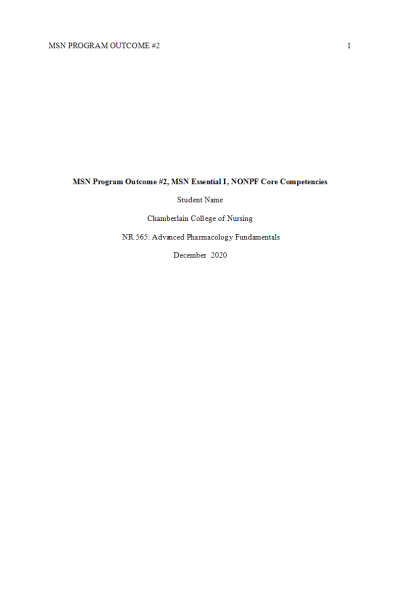 NR 565 Week 8 Reflection; MSN Program Outcome #2, MSN Essential I, NONPF Core Competencies