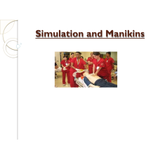 NR 360 Week 6 Assignment; RUA; Technology Presentation; Simulators and Manikins