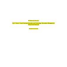 NR 360 Week 7 Assignment; Nurse's Touch - Nursing Informatics & Technology Virtual Social Networks