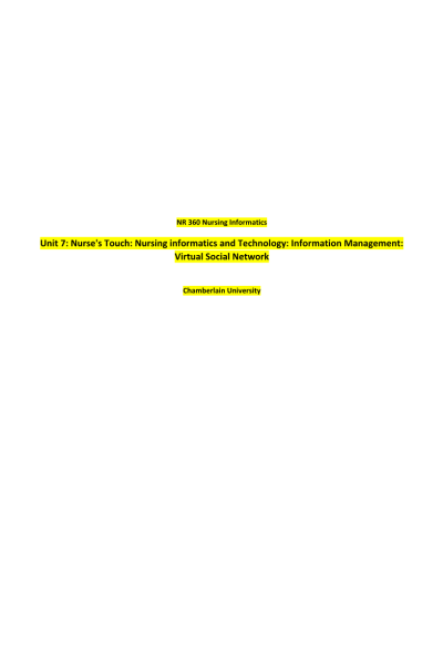 NR 360 Week 7 Assignment; Nurse's Touch - Nursing Informatics & Technology Virtual Social Networks