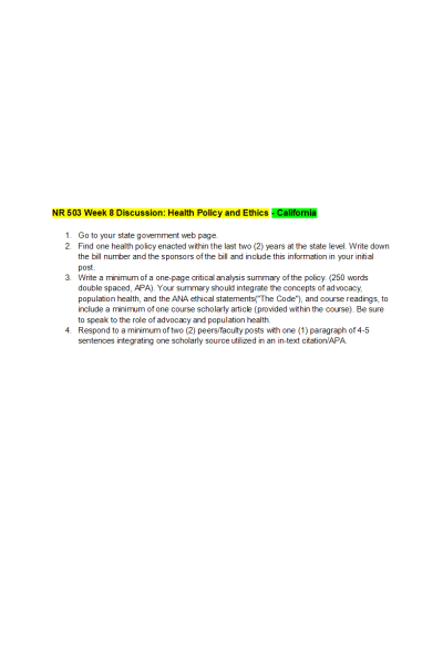 NR 503 Week 8 Discussion; Health Policy and Ethics - The Healthy California Act of February 17