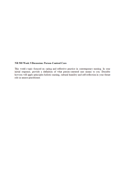 NR 500 Week 3 Discussion; Person-Centred Care