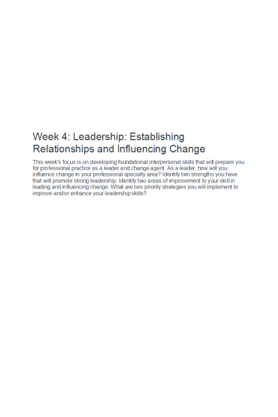 NR 500 Week 4 Discussion; Leadership; Establishing Relationships and Influencing Change