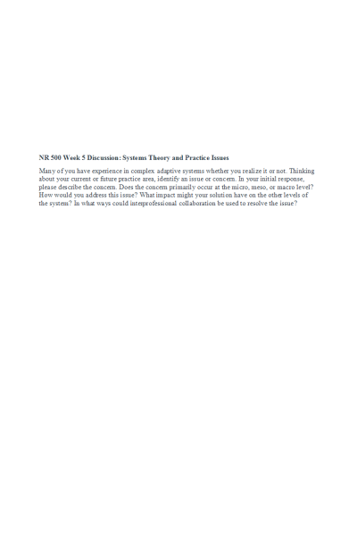 NR 500 Week 5 Discussion; Systems Theory and Practice Issues