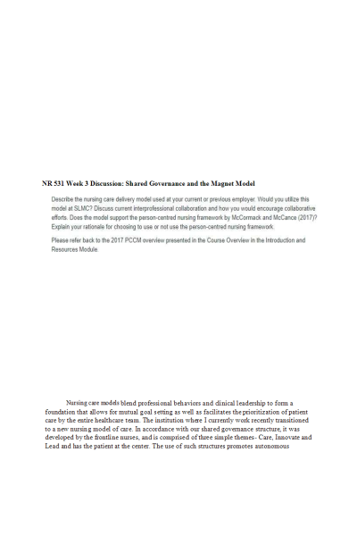 NR 531 Week 3 Discussion; Shared Governance and the Magnet Model