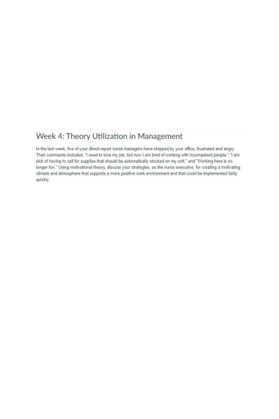 NR 531 Week 4 Discussion; Theory Utilization in Management