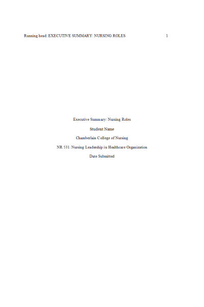 NR 531 Week 7 Assignment; Executive Summary; Exemplary Professional Practice