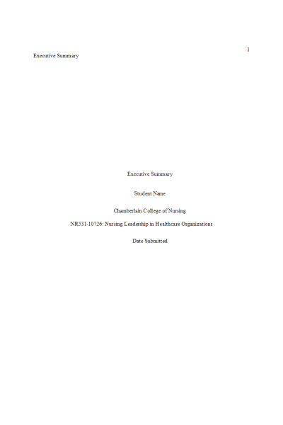 NR 531 Week 7 Assignment; Executive Summary; New Knowledge, Innovations & Improvements