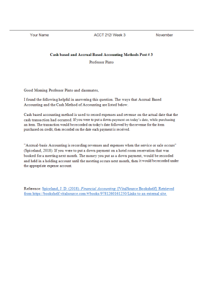 ACCT 212 Week 3 Cash Based and Accrual Based Accounting Methods Post # 3