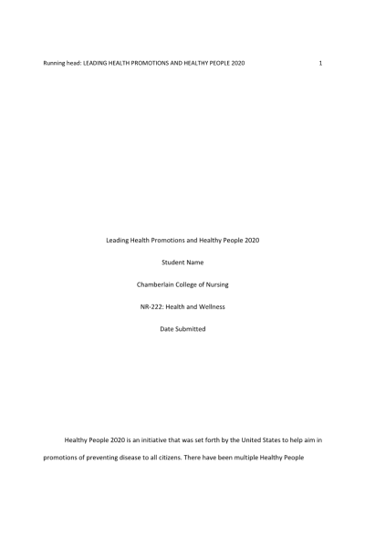 NR 222 Week 5 Assignment (RUA); Health Promotion Project - Leading Health Promotions & Healthy People