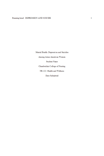 NR 222 Week 5 Assignment (RUA); Health Promotion Project - Mental Health Depression and Suicides