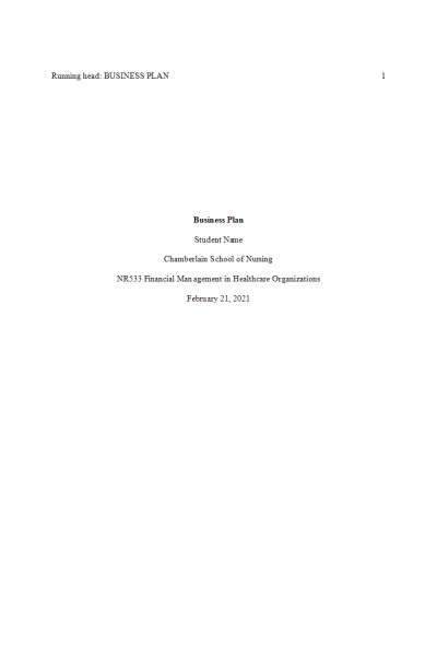 NR 533 Week 7 Assignment; Business Plan Assignment
