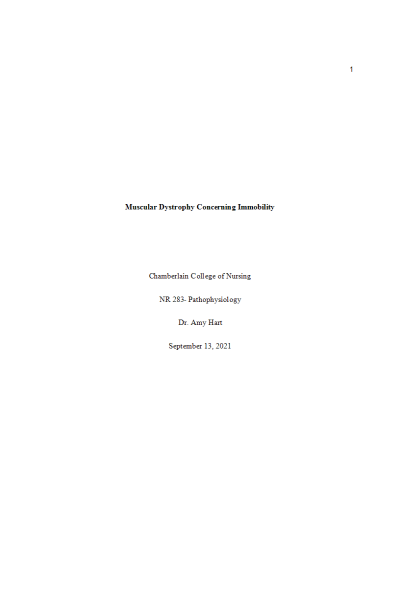 NR 283 Week 5 Concept Process Assignment # 2; Muscular Dystrophy Concerning Immobility