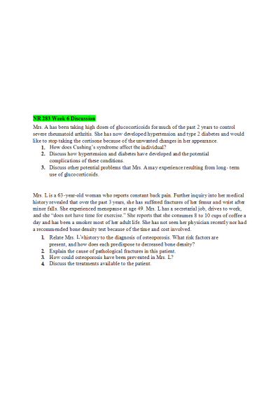 NR 283 Week 6 Discussion; Mrs. A has been taking high doses of glucocorticoids