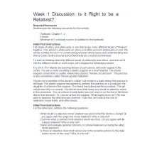 ETHC 445N Week 1 Discussion; Is it Right to be a Relativist