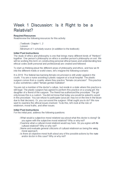 ETHC 445N Week 1 Discussion; Is it Right to be a Relativist