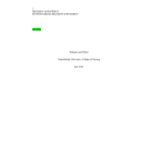 ETHC 445N Week 2 Assignment; Ethical Dilemma Analysis - Religion and Ethics
